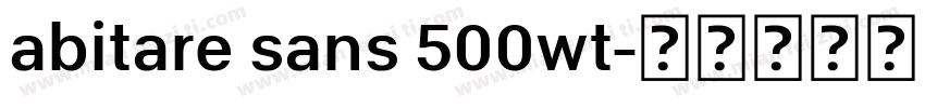 abitare sans 500wt字体转换